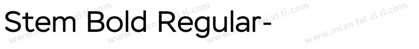 Stem Bold Regular字体转换